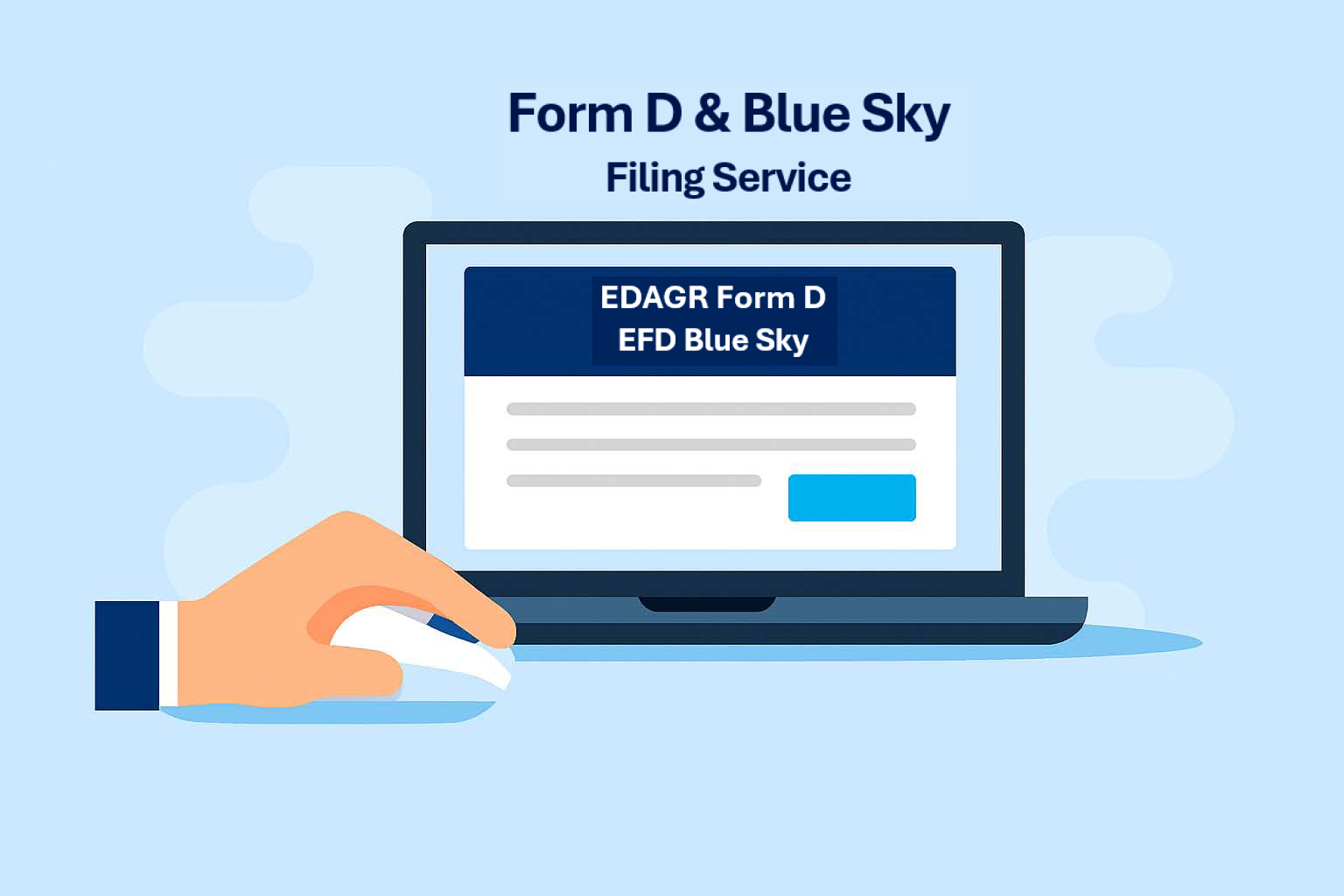 Form D and State Blue Sky Filings